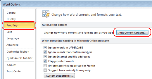 Word 2010 Proofing and AutoCorrect button
